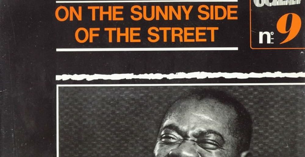 Un standard : On the Sunny Side of the Street