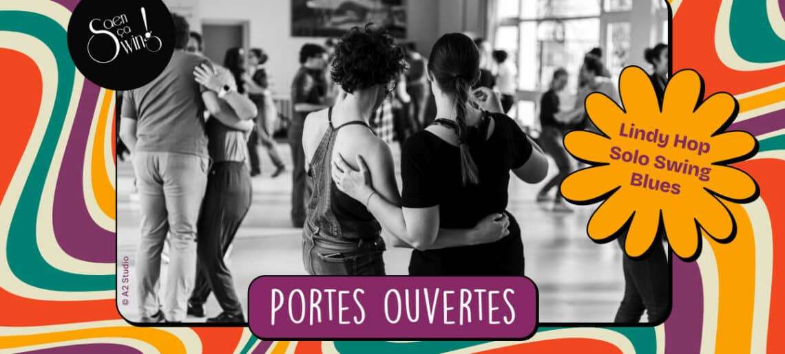 Portes Ouvertes | Cours réguliers de danse : Lindy Hop, Solo Swing, Blues